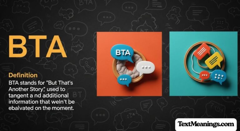 BTA Meaning Slang